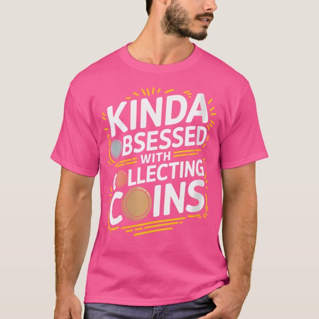 Wo Coin Collector Coin Samin for Numismatics T Shirt (Framsida)