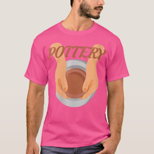 Wo Crafty Potterys for Ceramics Artist T Shirt