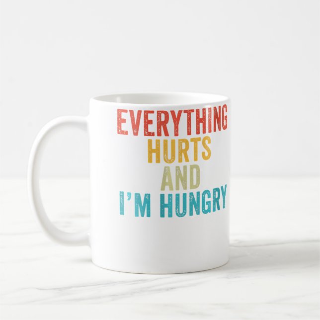 Wo Everything Hurts I'M Hungry Funny Running Marat Kaffemugg (Vänster)