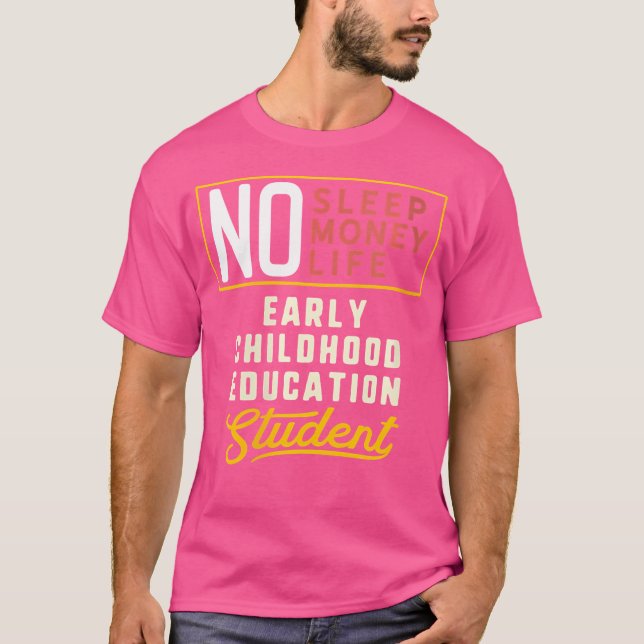 Wo Funny Early Childhood Education Major Studen T Shirt (Framsida)