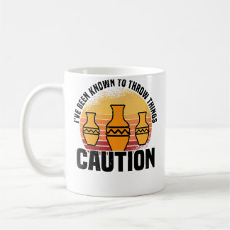 Wo I'Ve Been Known To Throw Things Pottery Ceramic Kaffemugg