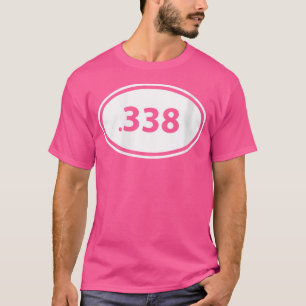 Wo Killar 338 Big Game Hunting Rifle Caliber Gun O T Shirt
