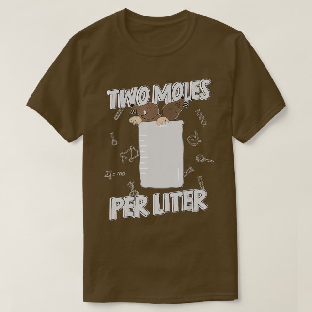 wo Moles Per Liter Chemistry Science T Shirt (Design framsida)