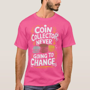 Wo Myntinsamling Myntsamlare Och Numismatiker T Shirt