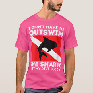 Wo Outsimma My Dive Buddy Funny Shark Dyka T Shirt