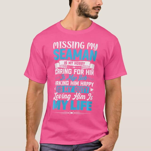 Wo Seaman For A Seaman Girlfriend Wife T Shirt (Framsida)
