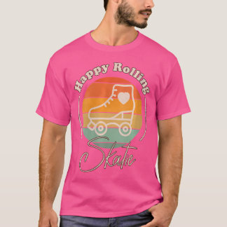 Wo Skatie Lycklig Rolling for Roller Skating T Shirt