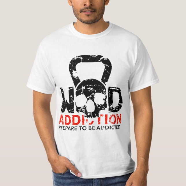 Wod Addiction T Shirt (Framsida)