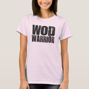 WOD Warrior - Shirt T-shirt