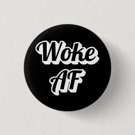 Woke AF Knapp