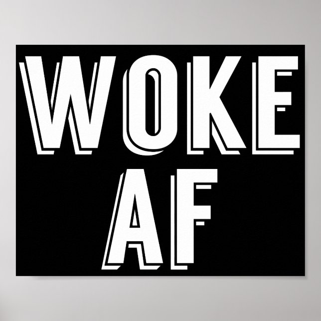 Woke AF Poster (Framsidan)