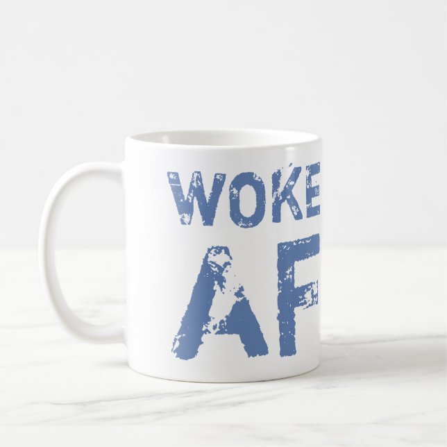 Woke AF Progressiv politik Kaffemugg (Vänster)