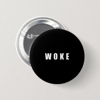 "WOKE" (MÖRK) KNAPP