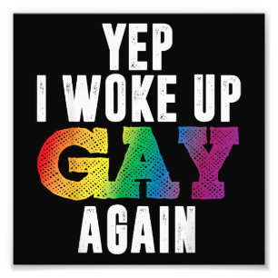 Woke Up Gay - Pride Rainbow Queer Gay CSD Party LG Fototryck