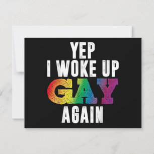 Woke Up Gay - Pride Rainbow Queer Gay CSD Party LG Spara Datumet