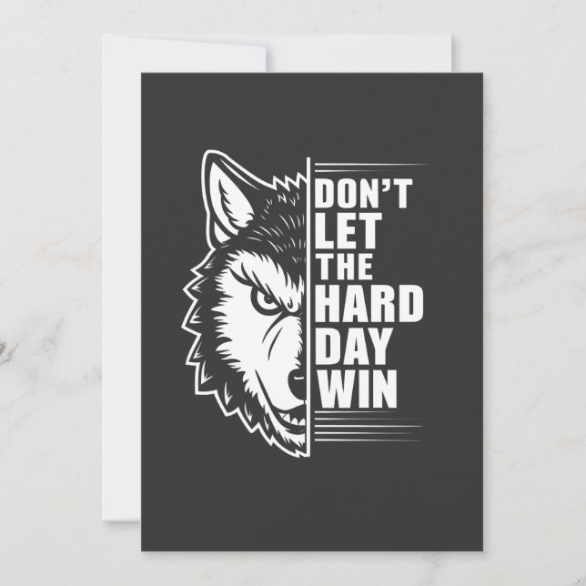 Wolf Don't Let The Hard Day Win Quote Art Julkort (Framsida)