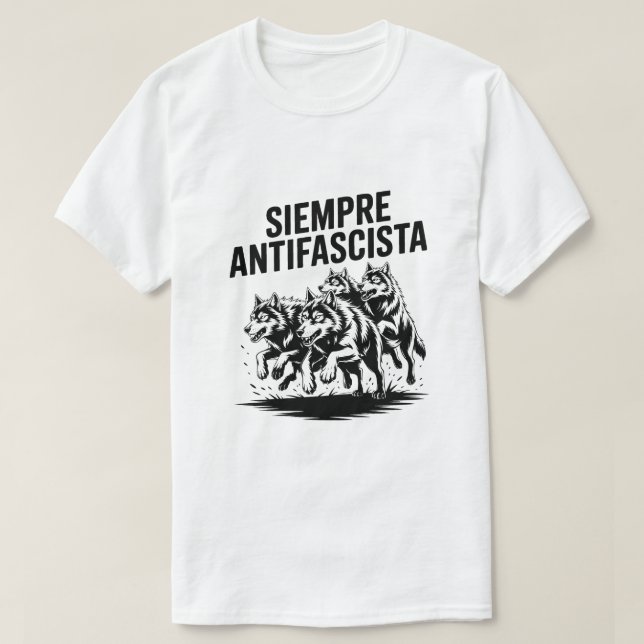 Wolf Pack Siempre Antifascista Anti-Fascism design T Shirt (Design framsida)