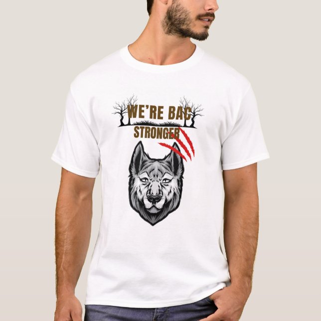 Wolf Return Stronger T-Shirt (Framsida)