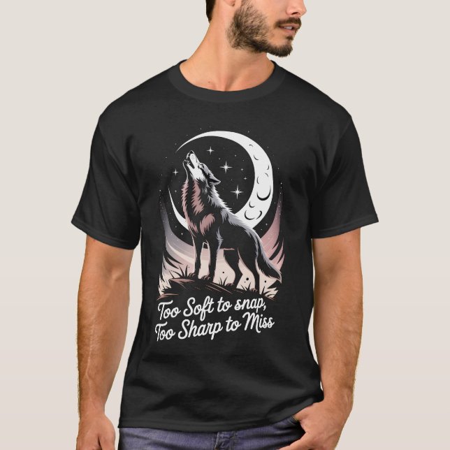 Wolf – Soft Yet Sharp T Shirt (Framsida)