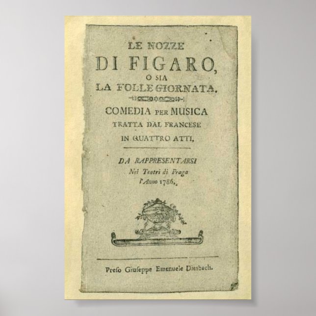 Wolfgang Amadeus Mozart Oper Le nozze di Figaro Poster (Framsidan)