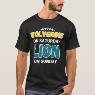 Wolverine på lördag Lejonare på Söndag-Detroit T Shirt