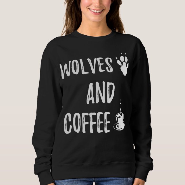 Wolves and Coffee funny cute wolf wild lover theme T Shirt (Framsida)