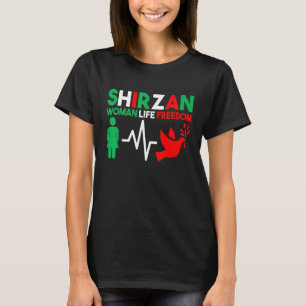 Woman Life Freedom Iran Zan Zendegi Azadi Shirzan T Shirt