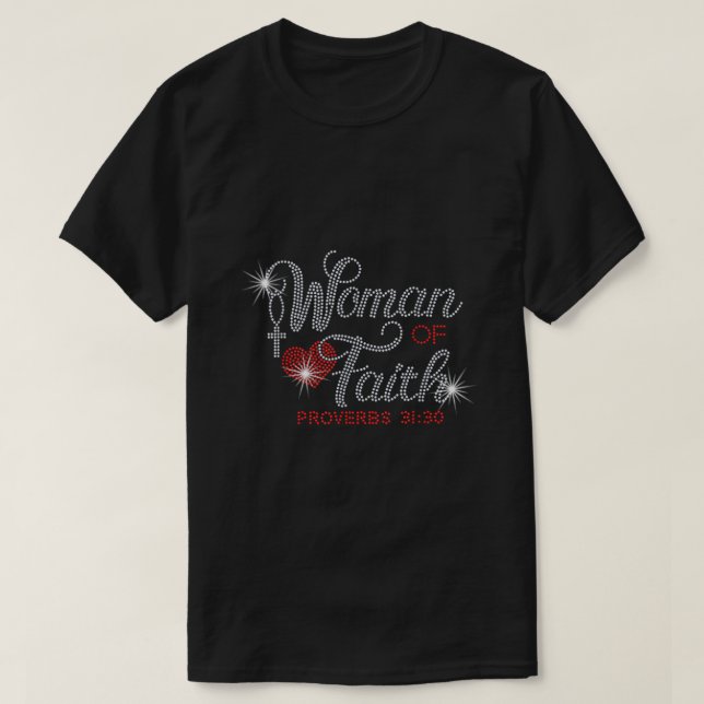 Woman of Faith Bling Rhinestone Funny Christian Bi T Shirt (Design framsida)
