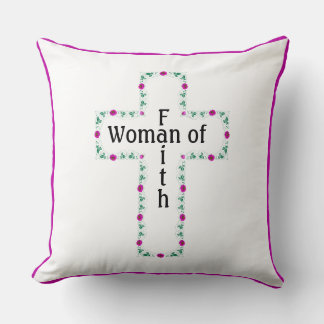 Woman of faith kudde