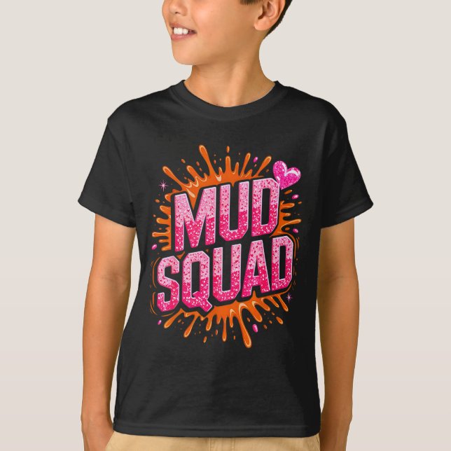 Womans Muddy Mud Run Squad Mudding Running Girls T T Shirt (Framsida)