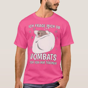 Wombat-viloläge i Dream - viloläge överst T Shirt