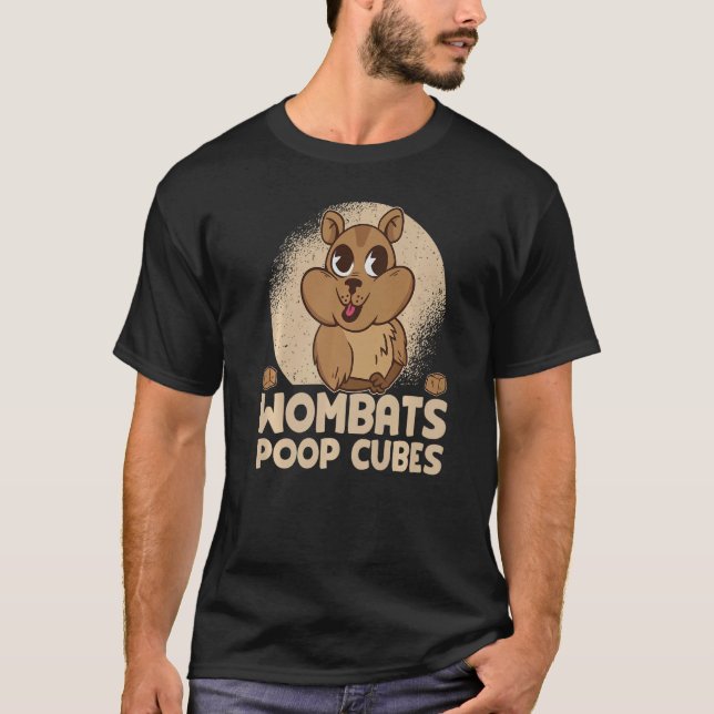 Wombats Poop Cubes For A Wombats  1 T Shirt (Framsida)