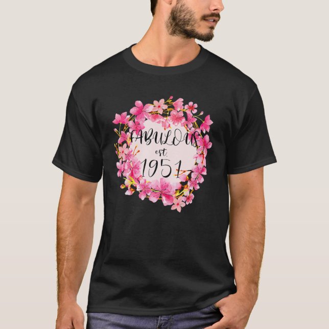 Women 70 Years Old Fabulous Since 1951 Happy 70Th T Shirt (Framsida)