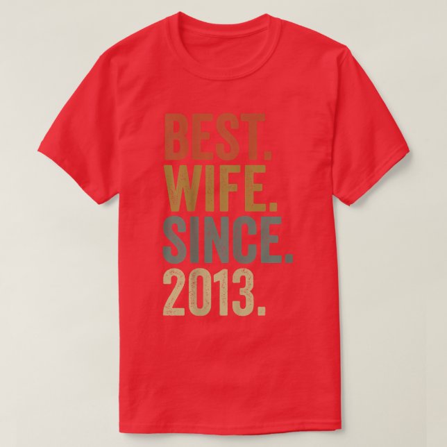 Women 9th Wedding Anniversary s, Best Wife Since 2 T Shirt (Design framsida)