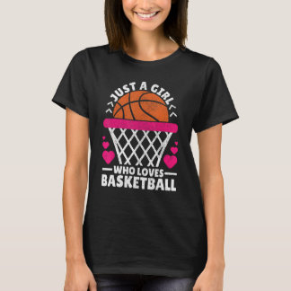 Women Basketball Player är bara en flicka som Kärl T Shirt