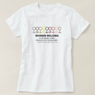Women Belong Justice Ruth Bader Ginsburg RBG-citat T Shirt