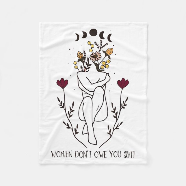 Women Don't Owe You  Fleecefilt (Framsidan)