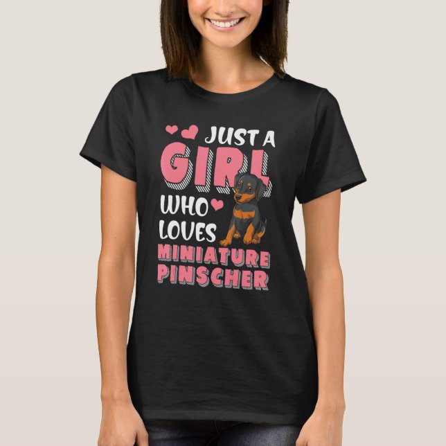 Women Girls Dog   Dog Miniature Pinscher Min Pinsc T Shirt (Framsida)