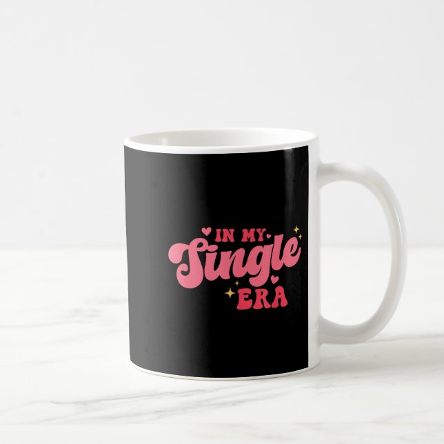 Women Groovy In My Single Era Anti-valentines Divo Kaffemugg (Höger)