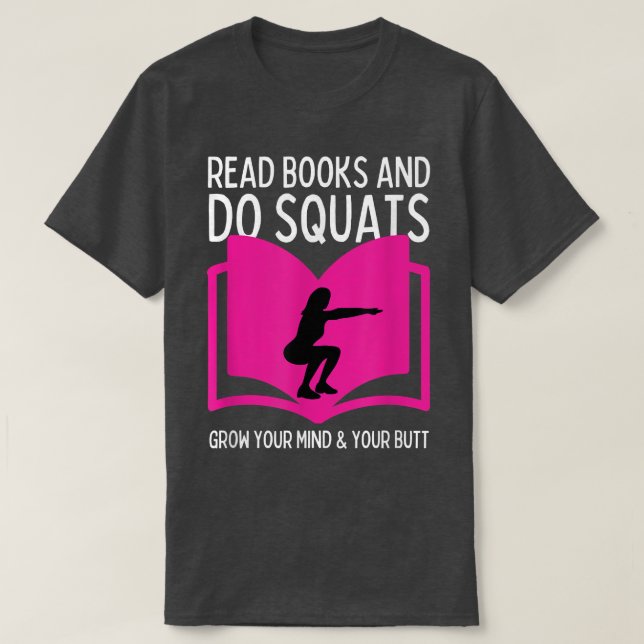 Women Gym Motivation Funny Bok Älskare T Shirt (Design framsida)
