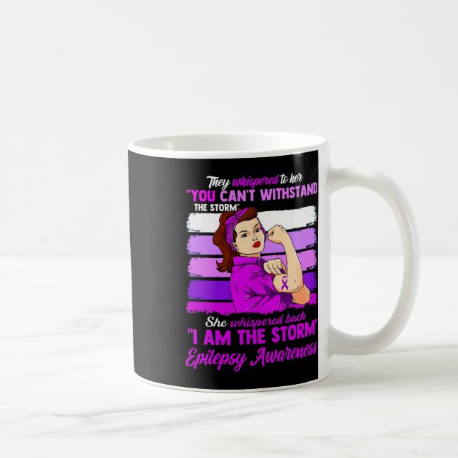Women I Am The Storm Epilepsy Awareness Warrior  Kaffemugg (Höger)
