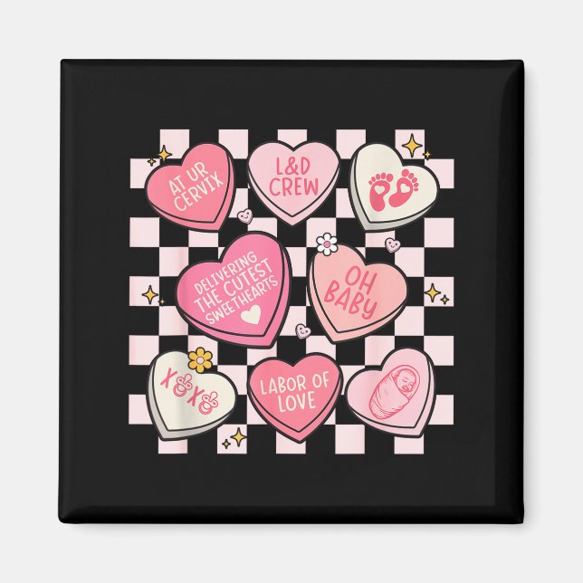 Women Labor And Delivery Nurse Hearts Candy Valent Magnet (Framsidan)