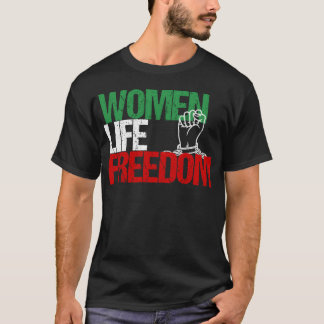 Women Life Freedom friend T Shirt