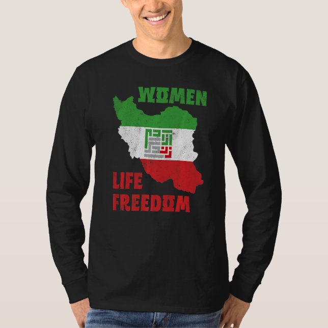 Women Life Freedom Iran Zan Zendegi Azadi Map Flag T Shirt (Framsida)