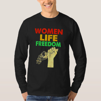 Women Life Freedom Stand With Women Iranian T Shirt