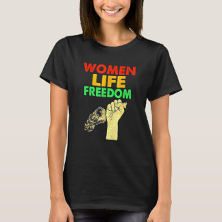 Women Life Freedom Stand With Women Iranian T Shirt