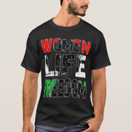 Women Life Freedom T Shirt