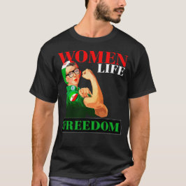 Women Life Freedom T Shirt
