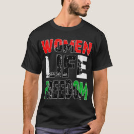 Women Life Freedom T Shirt