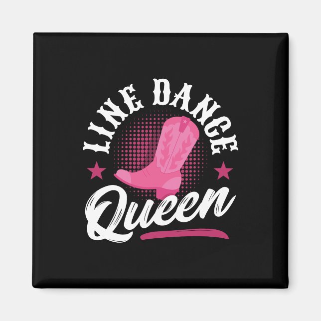 Women Line Dancer Queen Line Dancing Mamma Line Da Magnet (Framsidan)